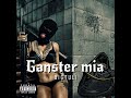 Bigtuli - Ganster Mia (Official Audio) Prod. @6lackkey