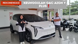 KEUNGGULAN MOBIL LISTRIK GAC AION Y PLUS❗️