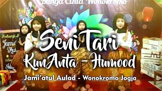 Seni Tari  - Kun Anta Humood -  Jami'atul Aulad -  Wonokromo Jogja