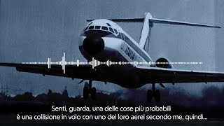 Strage di Ustica: gli audio del centro di controllo radar di Ciampino