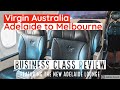 Virgin Australia Business Class Adelaide to Melbourne | B737 Business Class review VA214