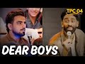 TPC 04 : Dear Boys