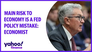Inflation: Main risk to economy is a Fed Policy mistake: Economist