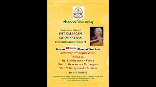 Chennai Fine Arts' Smt Kalpagam Swaminathan Remembrance Concert