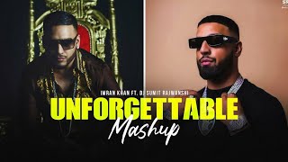 Unforgettable Mashup - Imran Khan Ft. DJ Ramdev Ajmer| RG Music Official