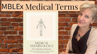 Unlock Medical Terminology for Massage Therapists — Your MBLEx & SOAP Note Secret
