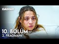 Gaddar 10. Bölüm 2. Fragmanı - Etrafım Bela Dolu