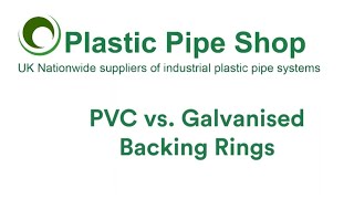 PVC vs Galvanised Backing Rings