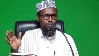 Jaamic Al Tirmidi Cashar Kii 241Aad 🕌 Dr Sheikh Abuukar Hassan Maalin