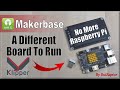 MAKERBASE MKS Pi Board - A New Solution to Run KLIPPER (Without a Raspberry Pi)