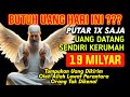 AYAT PALING SAKTI. PUTAR DIBULAN RAJAB DZIKIR KEKAYAAN, PENARIK REZEKI PEMBUKA PINTU REZEKI,DOA KAYA