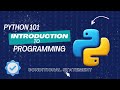 PYTHON 101 - CONDITIONAL STATEMENT