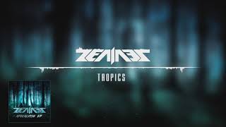 Zenines - Tropics [Apocalypse EP]