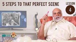 KRR Classroom - Lesson 4 - 5 Steps to that perfect scene - Part 1