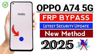 Oppo A74 5G Frp Bypass Android 12/13 ll New 100% Working Method ( WITHOUT PC 2025 )