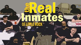 Real Inmates of Little Rock | Unlocked: A Jail Experiment