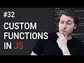 32: How to create functions in JavaScript - Learn JavaScript front-end programming