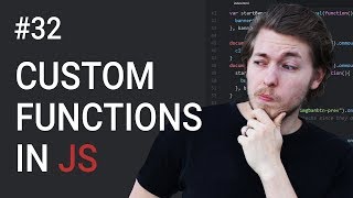 32: How to create functions in JavaScript - Learn JavaScript front-end programming