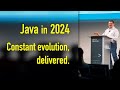 Java in 2024 - Constant evolution, delivered.