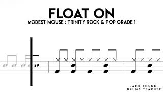 Float On   Trinity Rock & Pop Drums Grade 1