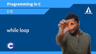 while loop | Programming in C | EST102 | KTU | Malayalam