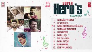 Sangeethotsava - Super Hero's Raagamaale Audio Jukebox | Telugu Hit Songs | Latest Hits Songs