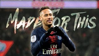 Neymar Jr | Made For This - The Phantoms • Skills & Goals | HD