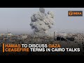 Hamas delegation to hold Gaza ceasefire talks in Cairo | DD India