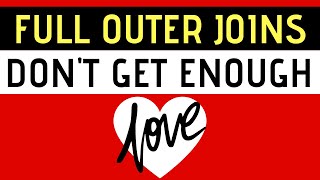 Full outer joins don't get enough love