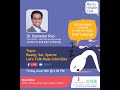 Ready, Set, Sperm: Let's talk Male Infertility by Dr.Damodar Rao