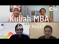 EXPERTalk | Tantangan Kuliah MBA Sambil Bekerja Purnawaktu