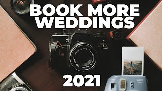 Wedding Photography - Book More Weddings in 2021!