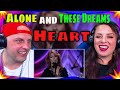 Heart - Alone & These Dreams (Live In Seattle) THE WOLF HUNTERZ REACTIONS