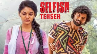 SELFISH Movie Teaser | Ashish Reddy , Ivana | Dil Raju | Sukumar | Filmy Rulz