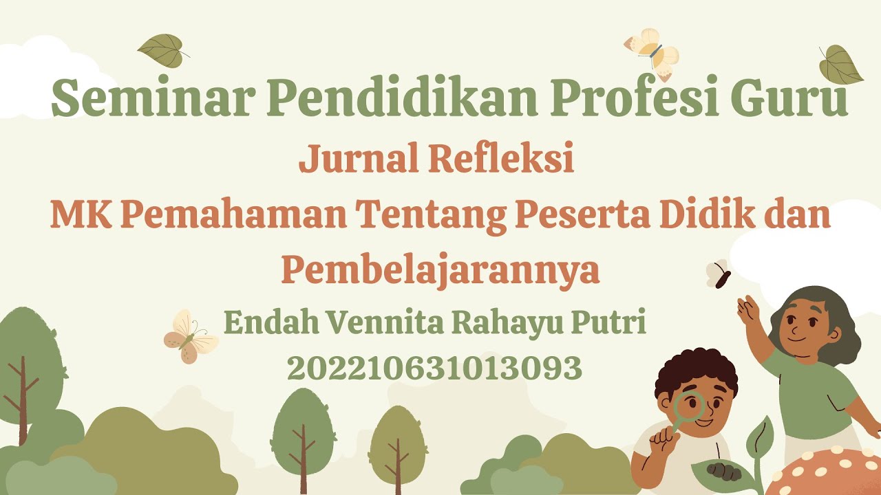 Seminar Pendidikan Profesi Guru - Jurnal Refleksi MK PPDP - YouTube