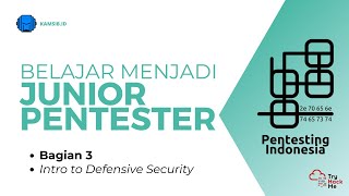 Menelusuri Jejak Jr Penetration Tester di THM Bagian 3 | Kalian tau apa itu Blue Team?