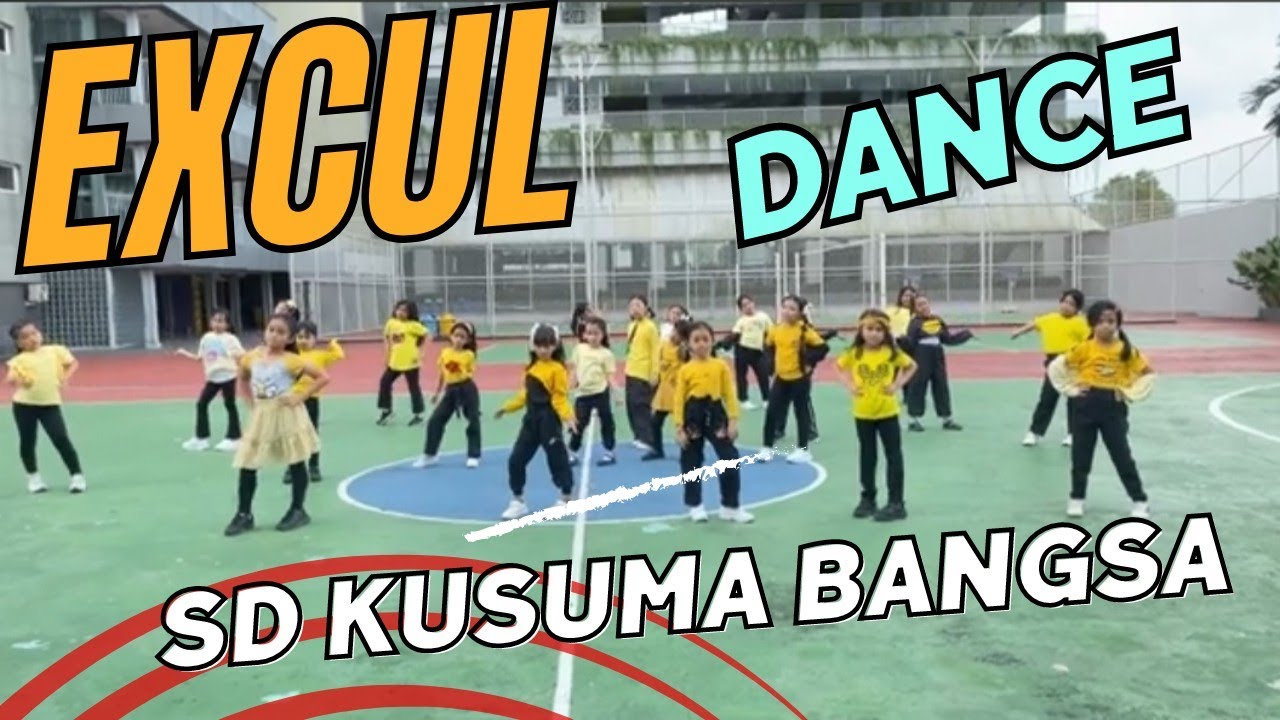 Performance Excul Dance Sd Kusuma Bangsa Palembang Youtube