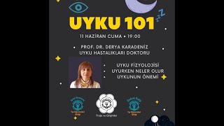 Prof. Dr. Derya Karadeniz ile Uyku 101