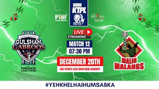 LIVE | Match 12 | Malir Malangs VS Gulshan Gabroos | KTPL Season 4 | 20-Dec-2024