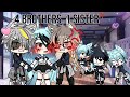 😈~ 4 brothers, 1 sister ~ 💔 GLMM Gachalife mini movie [GACHA]