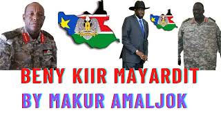 Beny Kiir Mayardit by Makur Amaljok (Official Audio) South Sudan music 🎵🇸🇸❤️