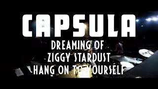 #Capsula Dreaming of #ZiggyStardust \