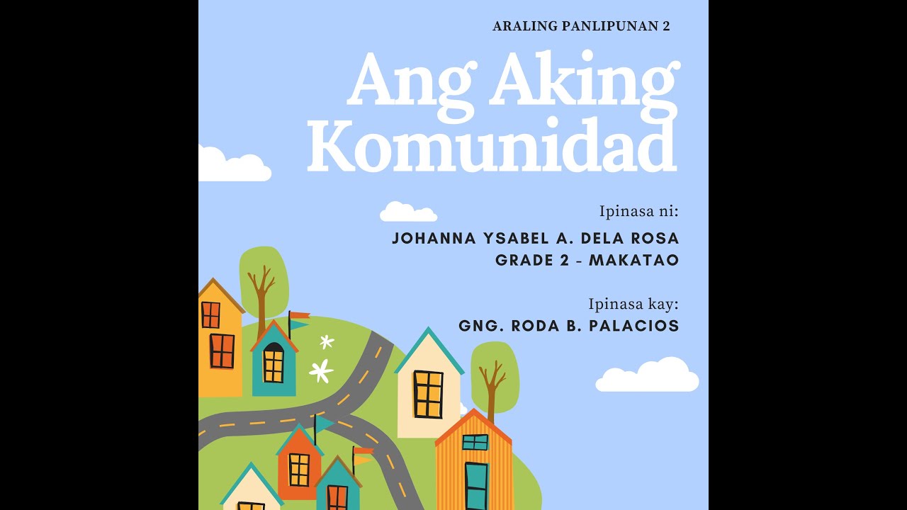 Ang Aking Komunidad - YouTube