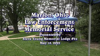Marion, Ohio - Law Enforcement Memorial Service - May 18, 2022