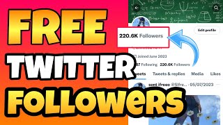 How to get TWITTER Followers Fast IN 2 Minutes || Free Twitter Bot Followers 2026
