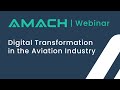 Webinar: Digital Transformation in the Aviation Industry