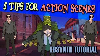 5 Tips For Making Ebsynth Action Scenes