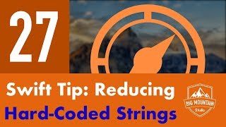 Swift Tip: Reduce Hard-Coded Strings - Part 27 - Itinerary App (iOS, Xcode 10, Swift 4)