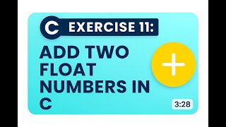 Exercise 11 Add Two Float Numbers