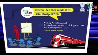 Citizen Ideas that Made it to Rail Budget 2016-17 - MyGov